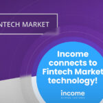 Income Connects to Fintech Market Techology