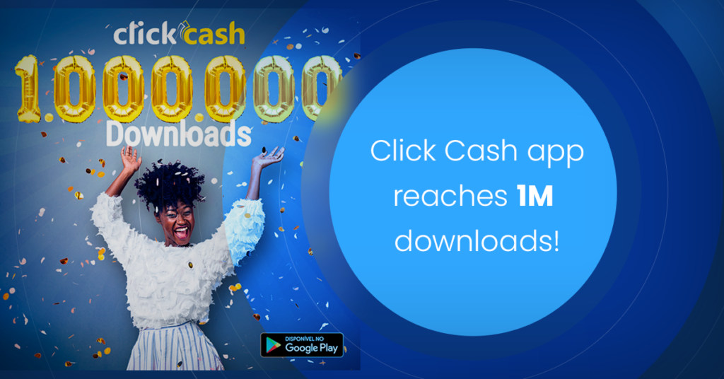 Click Cash app reaches 1M downloads! marketplace